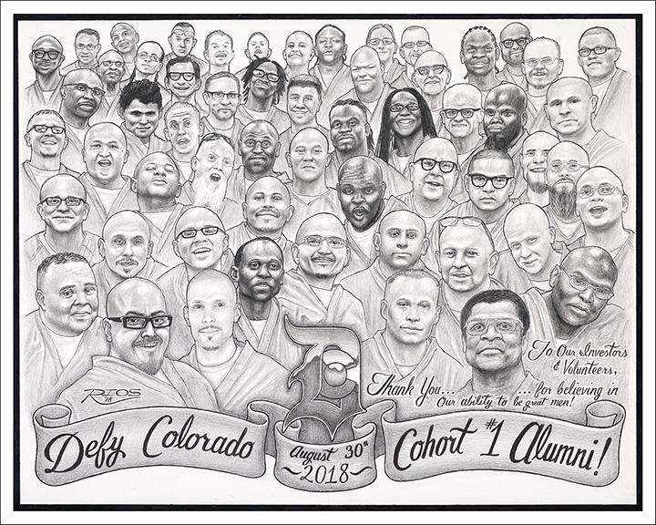 This image is a detailed graphite drawing, a composite of 57 small portraits of men in prison. All are wearing prison uniforms, and almost all have beaming smiles. At the bottom of the drawing, the artist has included a banner, also rendered in graphite, which reads: 'Defy Colorado, August 30th, 2018, Cohort #1 Alumni!' Above the banner on the right side of the image the artist has included smaller text, which reads: 'To our investors and volunteers, thank you for believing in our ability to be great men!'